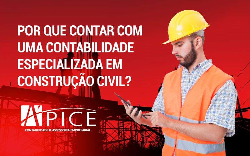 Contabilidade Especializada Em Construção Civil