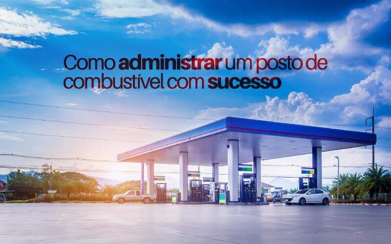 Administrar Um Posto De Combustível