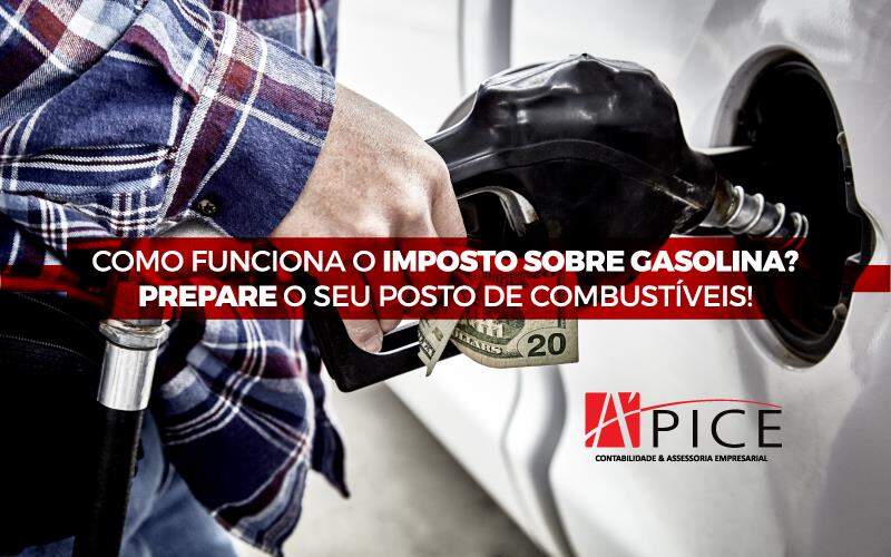 Imposto Sobre Gasolina - Apice