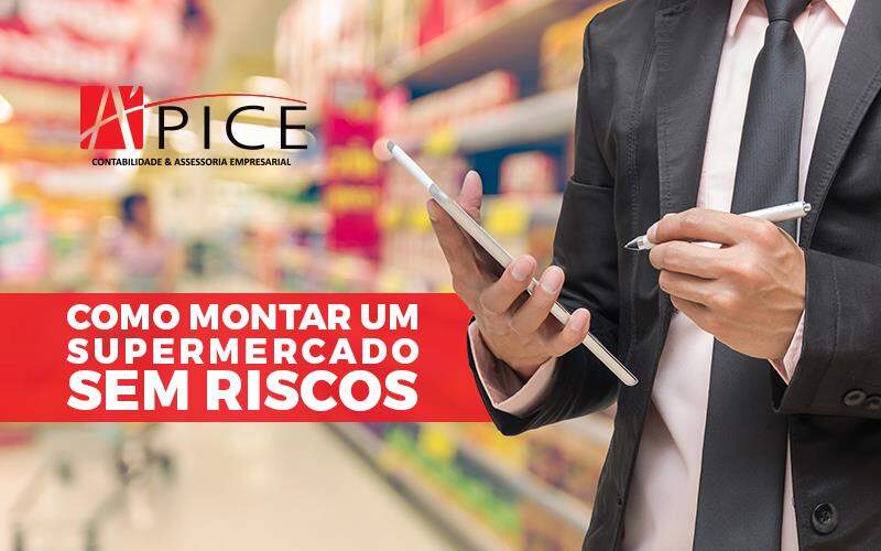 Montar Um Supermercado Sem Riscos