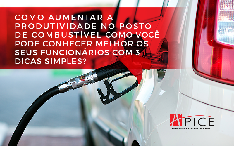 Aumentar A Produtividade No Posto De Combustível