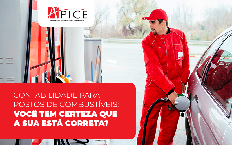 Contabilidade Para Postos De Combustíveis